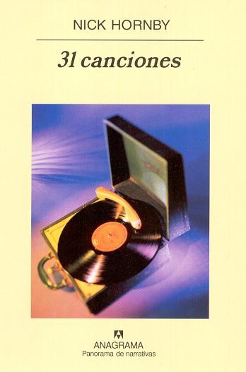 31 CANCIONES | 9788433970428 | HORNBY, NICK | Llibreria L'Illa - Llibreria Online de Mollet - Comprar llibres online