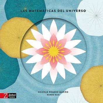 MATEMÁTICAS DEL UNIVERSO, LAS | 9788418830358 | ROMERO MARIÑO, SOLEDAD | Llibreria L'Illa - Llibreria Online de Mollet - Comprar llibres online