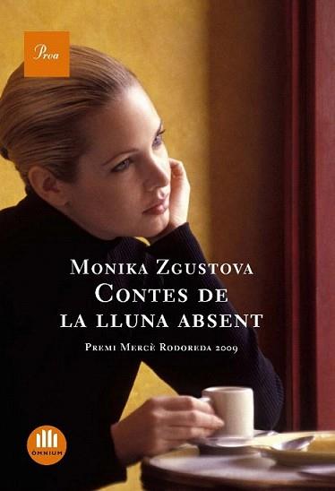 CONTES DE LA LLUNA ABSENT | 9788482565736 | ZGUSTOVA, MONIKA