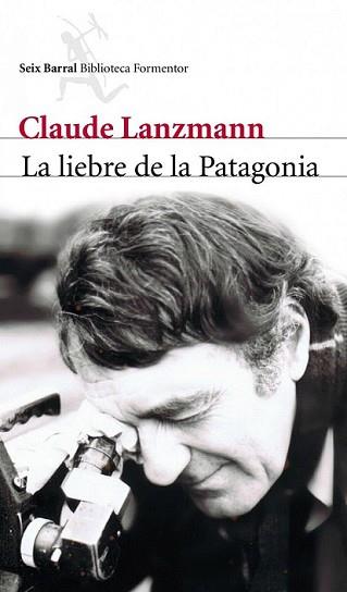 LIEBRE DE LA PATAGONIA, LA | 9788432228797 | LANZMANN, CLAUDE