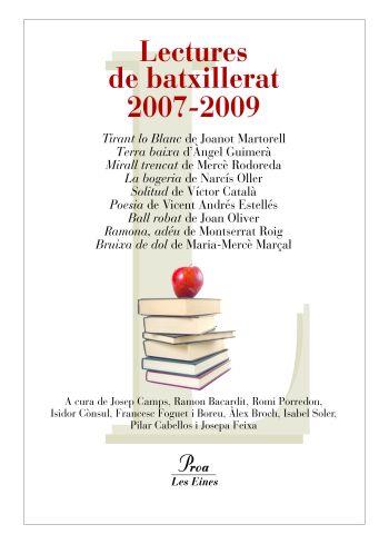 LECTURES DE BATXILLERAT 2007-2009 | 9788484372769 | VV.AA. | Llibreria L'Illa - Llibreria Online de Mollet - Comprar llibres online