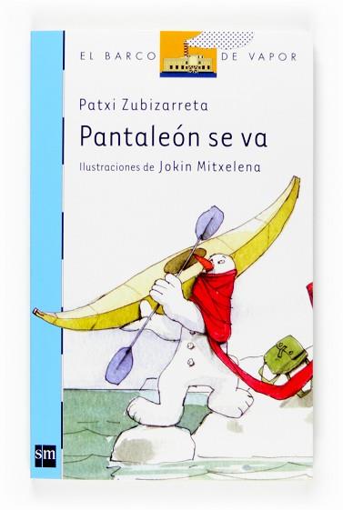 PANTALEON SE VA | 9788467517118 | ZUBIZARRETA, PATXI | Llibreria L'Illa - Llibreria Online de Mollet - Comprar llibres online