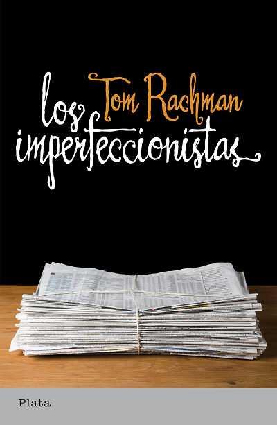 IMPERFECCIONISTAS, LOS | 9788493696092 | RACHMAN,TOM | Llibreria L'Illa - Llibreria Online de Mollet - Comprar llibres online