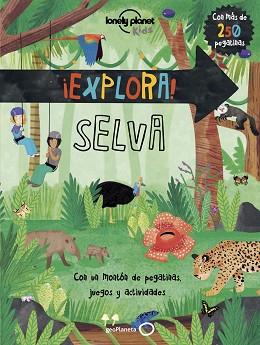 EXPLORA! SELVA | 9788408159810 | FEROZE, JEN | Llibreria L'Illa - Llibreria Online de Mollet - Comprar llibres online