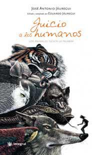 JUICIO A LOS HUMANOS | 9788478715985 | JAUREGUI, JOSE NTONIO | Llibreria L'Illa - Llibreria Online de Mollet - Comprar llibres online