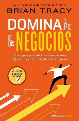 DOMINA EL ARTE DE LOS NEGOCIOS | 9788466390514 | TRACY, BRIAN | Llibreria L'Illa - Llibreria Online de Mollet - Comprar llibres online