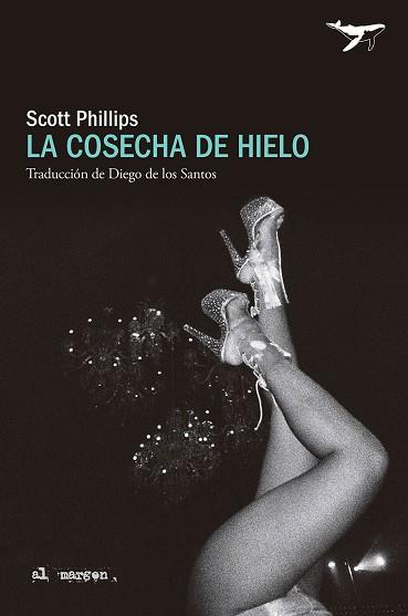 COSECHA DE HIELO, LA | 9788412872231 | PHILLIPS, SCOTT | Llibreria L'Illa - Llibreria Online de Mollet - Comprar llibres online