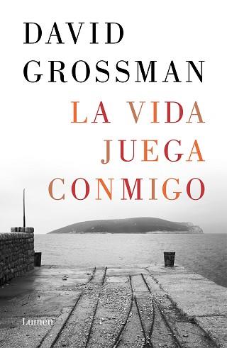 VIDA JUEGA CONMIGO, LA | 9788426407511 | GROSSMAN, DAVID | Llibreria L'Illa - Llibreria Online de Mollet - Comprar llibres online