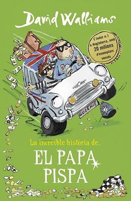 INCREÏBLE HISTÒRIA DE EL PAPA PISPA, LA | 9788490439555 | WALLIAMS, DAVID | Llibreria L'Illa - Llibreria Online de Mollet - Comprar llibres online