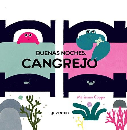BUENAS NOCHES CANGREJO | 9788426148476 | COPPO, MARIANNA