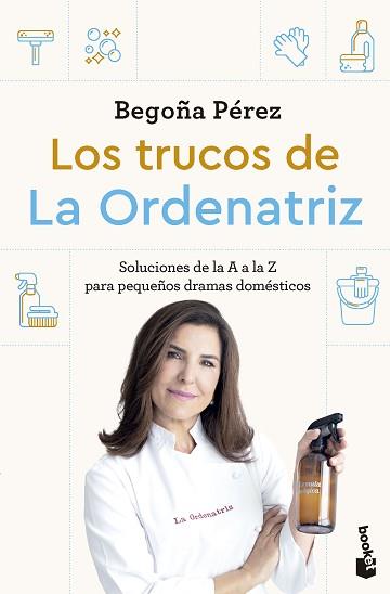 TRUCOS DE LA ORDENATRIZ, LOS | 9788408307778 | BEGO, LA ORDENATRIZ | Llibreria L'Illa - Llibreria Online de Mollet - Comprar llibres online