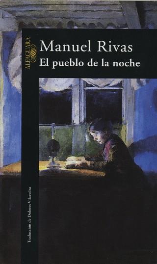 PUEBLO DE LA NOCHE, EL | 9788420483627 | RIVAS, MANUEL | Llibreria L'Illa - Llibreria Online de Mollet - Comprar llibres online