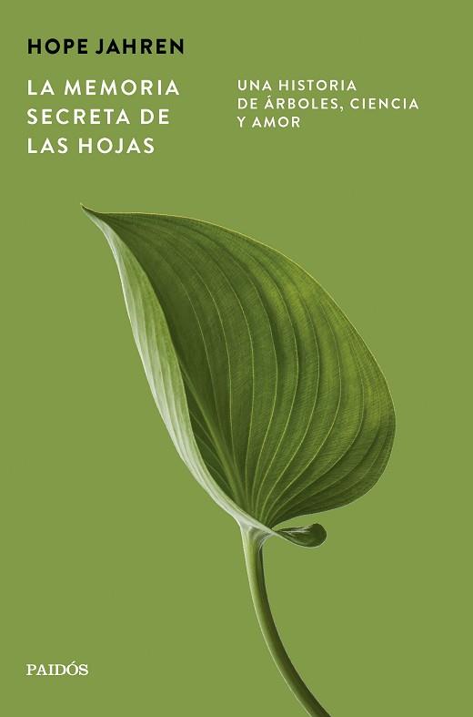 MEMORIA SECRETA DE LAS HOJAS, LA | 9788449345203 | JAHREN, HOPE | Llibreria L'Illa - Llibreria Online de Mollet - Comprar llibres online