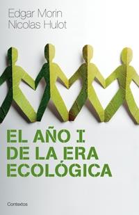 AÑO I DE LA ERA ECOLOGICA, EL | 9788449321467 | MORIN, EDGAR
