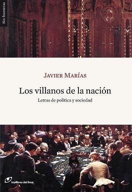 VILLANOS DE LA NACION, LOS | 9788493703899 | MARIAS, JAVIER