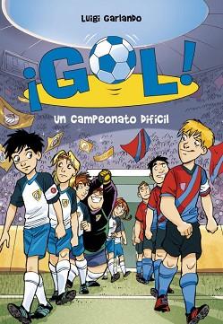 CAMPEONATO DIFICIL, UN | 9788484418986 | GARLANDO, LUIGI | Llibreria L'Illa - Llibreria Online de Mollet - Comprar llibres online