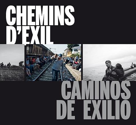 CAMINOS DE EXILIO / CHEMINS D?EXIL | 9788416714322 | Llibreria L'Illa - Llibreria Online de Mollet - Comprar llibres online