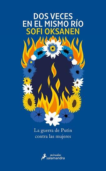 DOS VECES EN EL MISMO RÍO | 9788419851406 | OKSANEN, SOFI | Llibreria L'Illa - Llibreria Online de Mollet - Comprar llibres online