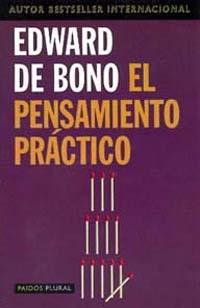 EL PENSAMIENTO PRACTICO (COMPACTO) | 9788449308826 | DE BONO, E.