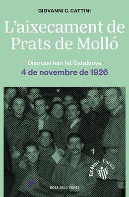 AIXECAMENT DE PRATS DE MOLLÓ, L' | 9788418033650 | CATTINI, GIOVANNI C.