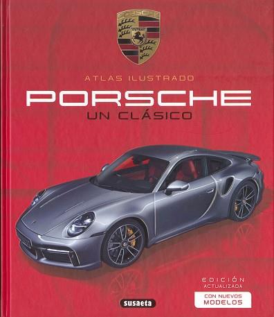 PORSCHE. UN CLÁSICO | 9788411960779 | LABAN, BRIAN/SAORNIL, VÍCTOR, SUSAETA EDICIONES