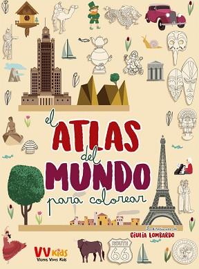 ATLAS DEL MUNDO PARA COLOREAR  | 9788468243702 | LOMBARDO, GIULIA