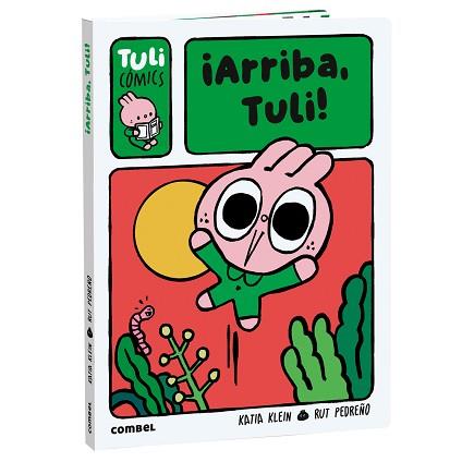 ARRIBA TULI! | 9788411584043 | PEDREÑO CRIADO, RUT/KLEIN CARULLA, KATIA | Llibreria L'Illa - Llibreria Online de Mollet - Comprar llibres online