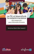TIC Y EL DESARROLLO DE LAS COMPETENCIAS BASICAS, LAS | 9788467623024 | MARIN DIAZ, VERONICA