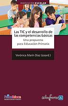 TIC Y EL DESARROLLO DE LAS COMPETENCIAS BASICAS, LAS | 9788467623024 | MARIN DIAZ, VERONICA | Llibreria L'Illa - Llibreria Online de Mollet - Comprar llibres online