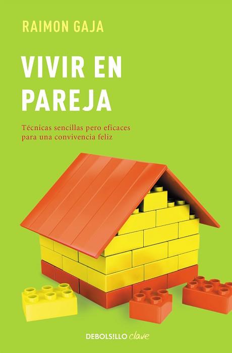 VIVIR EN PAREJA | 9788490623596 | GAJA, RAIMON | Llibreria L'Illa - Llibreria Online de Mollet - Comprar llibres online