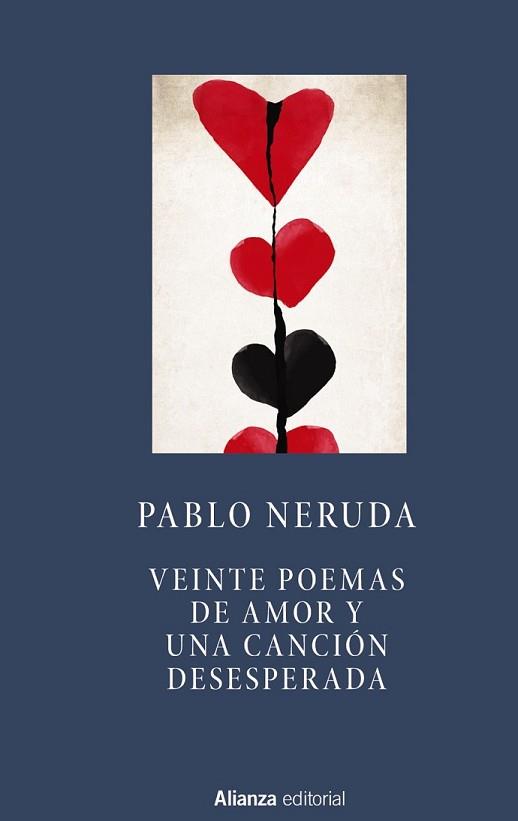 VEINTE POEMAS DE AMOR Y UNA CANCIÓN DESESPERADA | 9788491041719 | NERUDA, PABLO | Llibreria L'Illa - Llibreria Online de Mollet - Comprar llibres online