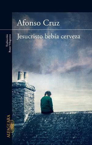JESUCRISTO BEBIA CERVEZA | 9788420414904 | CRUZ, ALFONSO | Llibreria L'Illa - Llibreria Online de Mollet - Comprar llibres online