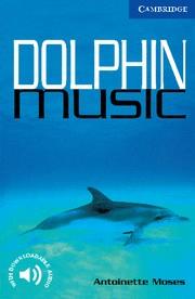 DOLPHIN MUSIC LEVEL 5 | 9780521666183 | MOSES, ANTOINETTE