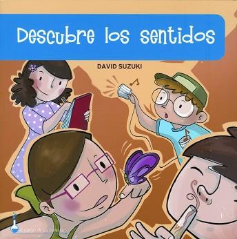 DESCUBRE LOS SENTIDOS | 9788497540322 | SUZUKI, DAVID
