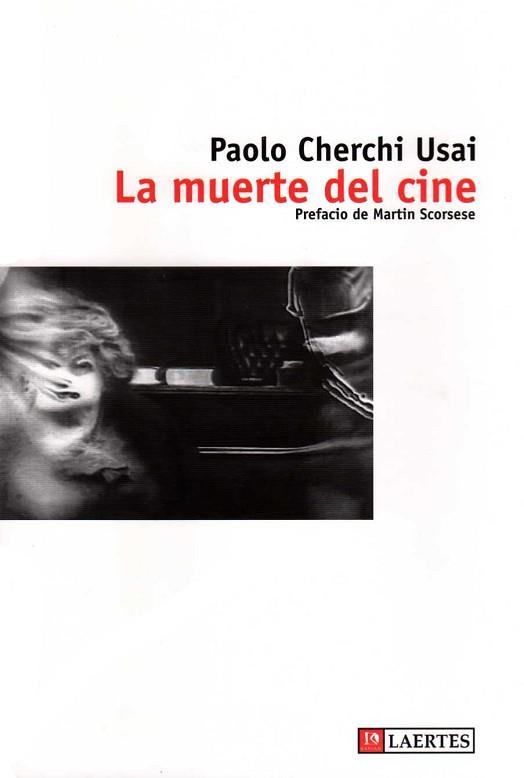 MUERTE EN EL CINE, LA | 9788475845432 | CHERCHI USAI, PAOLO | Llibreria L'Illa - Llibreria Online de Mollet - Comprar llibres online