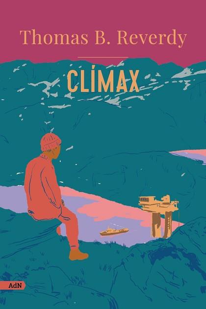 CLÍMAX  | 9788413629483 | REVERDY, THOMAS B.