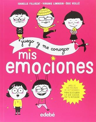 JUEGO Y ME CONOZCO MIS EMOCIONES | 9788468334004 | FILLIOZAT, ISABELLE | Llibreria L'Illa - Llibreria Online de Mollet - Comprar llibres online