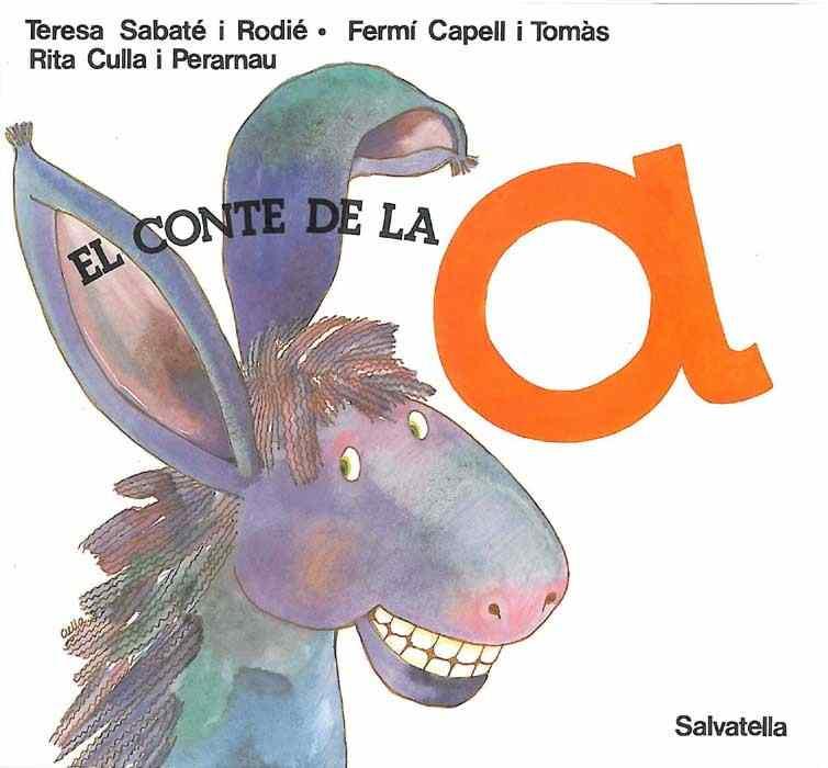 CONTE DE LA A, EL | 9788472102165 | SABATÉ RODIÉ, TERESA