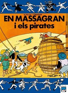 MASSAGRAN I ELS PIRATES | 9788421810859 | FOLCH I CAMARASA, RAMON | Llibreria L'Illa - Llibreria Online de Mollet - Comprar llibres online