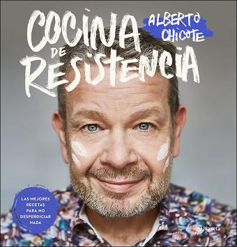 COCINA DE RESISTENCIA | 9788408239109 | CHICOTE, ALBERTO | Llibreria L'Illa - Llibreria Online de Mollet - Comprar llibres online