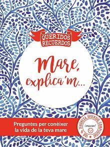 MARE EXPLICA'M... | 9788494239892 | CHANDRO RAMÍREZ, JUAN CARLOS/DU BOISBAUDRY, EMMANUEL | Llibreria L'Illa - Llibreria Online de Mollet - Comprar llibres online