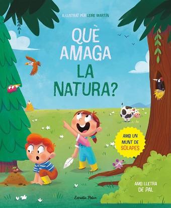 QUÈ AMAGA LA NATURA? LLIBRE AMB SOLAPES | 9788413894652 | MARTÍN RINCÓN, LEIRE | Llibreria L'Illa - Llibreria Online de Mollet - Comprar llibres online