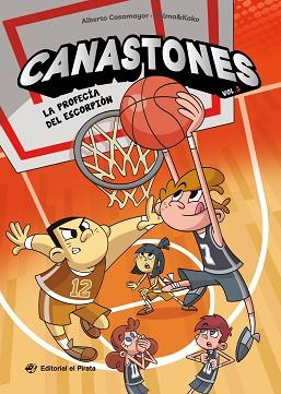 CANASTONES 3 - LA PROFECÍA DEL ESCORPIÓN | 9788419898234 | CASAMAYOR, ALBERTO | Llibreria L'Illa - Llibreria Online de Mollet - Comprar llibres online