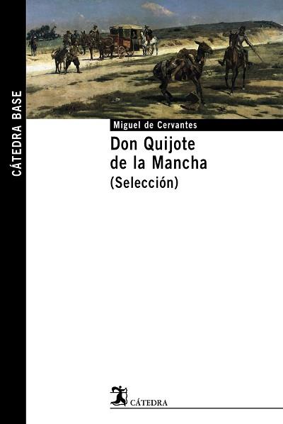 DON QUIJOTE DE LA MANCHA. (SELECCION) | 9788437622095 | CERVANTES, MIGUEL DE | Llibreria L'Illa - Llibreria Online de Mollet - Comprar llibres online
