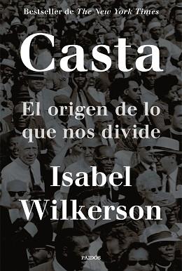 CASTA | 9788449338304 | WILKERSON, ISABEL | Llibreria L'Illa - Llibreria Online de Mollet - Comprar llibres online