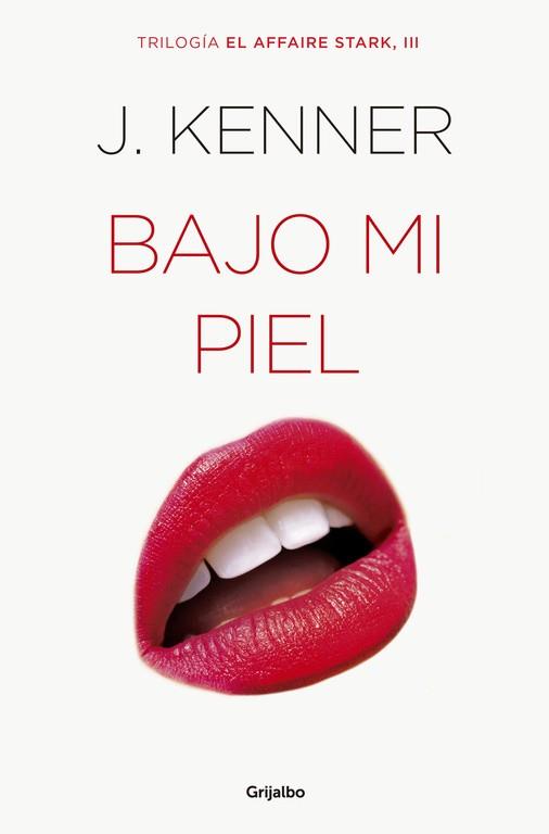 BAJO MI PIEL  | 9788425354335 | KENNER, J. | Llibreria L'Illa - Llibreria Online de Mollet - Comprar llibres online