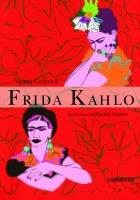 FRIDA KAHLO | 9788484833123 | CERCENA, VANNA | Llibreria L'Illa - Llibreria Online de Mollet - Comprar llibres online