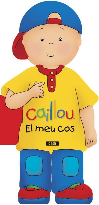 CAILLOU. EL MEU COS | 9788447461424 | CHOUETTE PUBLISHING/ANNE PARADIS | Llibreria L'Illa - Llibreria Online de Mollet - Comprar llibres online
