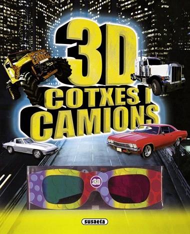 3D COTXES I CAMIONS.(SUPERACTIVITATS 3D) | 9788467718560 | SUSAETA, EQUIP | Llibreria L'Illa - Llibreria Online de Mollet - Comprar llibres online