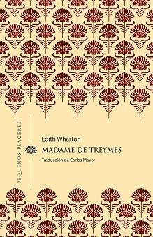 MADAME DE TREYMES | 9788412983722 | WHARTON, EDITH | Llibreria L'Illa - Llibreria Online de Mollet - Comprar llibres online
